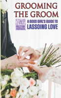 Grooming the Groom