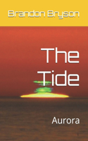The Tide: Aurora(1 Tide)