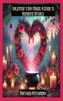 Valentine's Day Magic