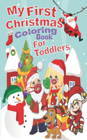 My First Christmas Coloring Book for Toddlers