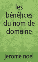 les bénéfices du nom de domaine