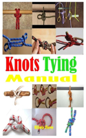 Knots Tying Manual