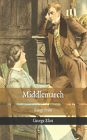 Middlemarch: Large Print