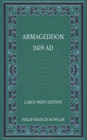 Armageddon 2419 AD - Large Print Edition