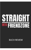 STRAIGHT INTO FRIEDZONE - Buch Review: Arbeitsbuch, um deine Lieblingsbücher zu bewerten und dauerhaft festzuhalten!