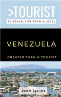 Greater Than a Tourist- Venezuela