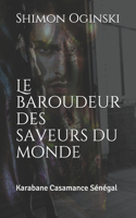 Baroudeur des Saveurs du Monde