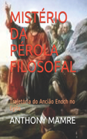 Mistério Da Pérola Filosofal
