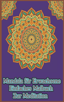 Mandala Für Erwachsene Einfaches Malbuch Zur Meditation
