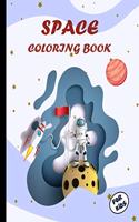 Space Coloring Book: Space and Rockets Fun and Educational Coloring Book for Preschool and Elementary Children - Activity Book for Kids.