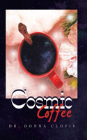 Cosmic Coffee