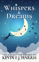 Whispers & Dreams