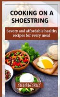Cooking on a Shoestring