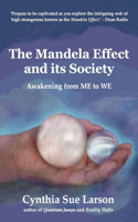 Mandela Effect and its Society