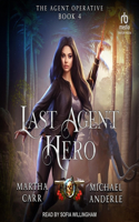Last Agent Hero: (4 The Agent Operative)
