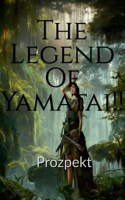 Legend Of Yamatai!!