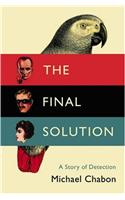 The Final Solution