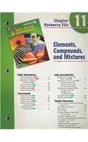 Indiana Holt Science & Technology Chapter 11 Resource File: Elements, Compounds, and Mixtures: Grade 6