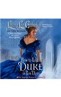 How to Lose a Duke in Ten Days: An American Heiress in London(2 American Heiress in London)