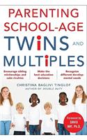 Parenting School-Age Twins and Multiples