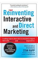 Reinventing Interactive and Direct Marketing: Leading Experts Show How to Maximize Digital ROI with iDirect and iBranding Imperatives