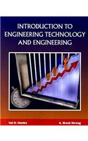 Introduction to Engineering Technology and Engineering