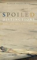 Spoiled Distinctions