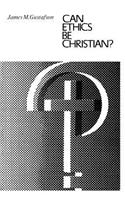 Can Ethics Be Christian?