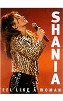 Shania: Feel Like a Woman