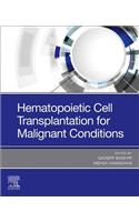 Hematopoietic Cell Transplantation for Malignant Conditions