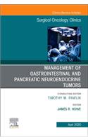 Management of GI and Pancreatic Neuroendocrine Tumors, an Issue of Surgical Oncology Clinics of North America