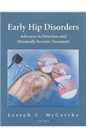 Early Hip Disorders