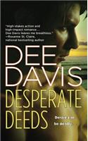 Desperate Deeds: (3 A-Tac Novel)
