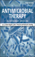 Antimicrobial Therapy in Veterinary Medicine