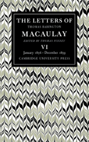 Letters of Thomas Babington Macaulay: Volume 6, January 1856-December 1859