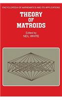 Theory of Matroids