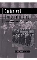 Choice and Democratic Order