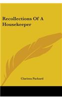 Recollections Of A Housekeeper: (English)