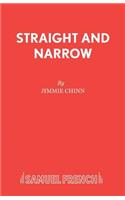Straight and Narrow