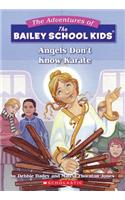 Angels Don't Know Karate