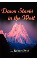 Dawn Starts in the West