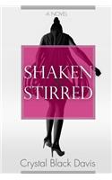 Shaken and Stirred