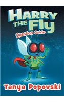 Harry the Fly - Question Guide