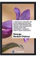 Service in Memory of Alice Freeman Palmer