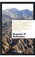 Discourses on Practical Physic