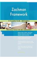 Zachman Framework A Complete Guide - 2019 Edition