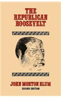 The Republican Roosevelt