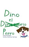 Dino el Dinosaurio Perro