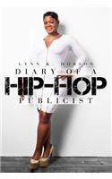 Diary of A Hip-Hop Publicist