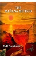 Manana Method
